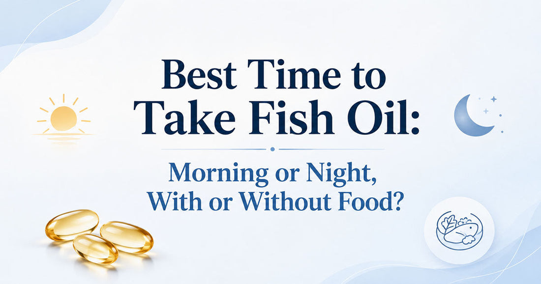 Best Time to Take Fish Oil Morning or Night With or Without Food