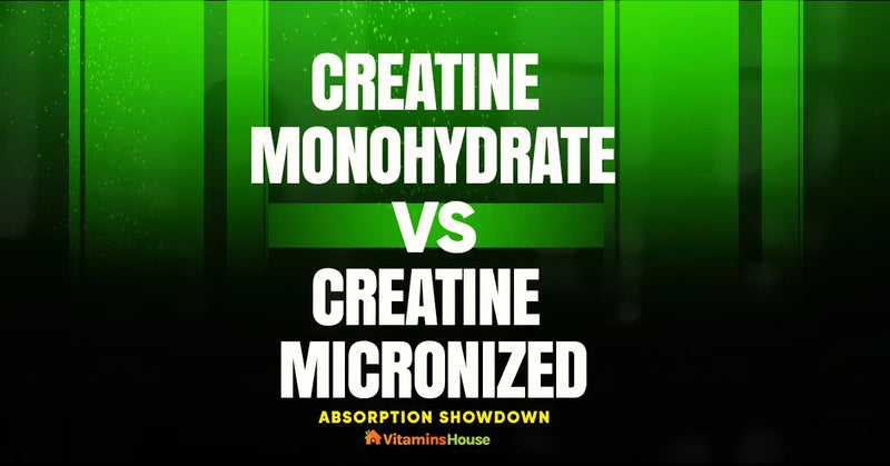 Creatine Monohydrate vs Micronized Absorption Showdown Blog Image Vitamins House