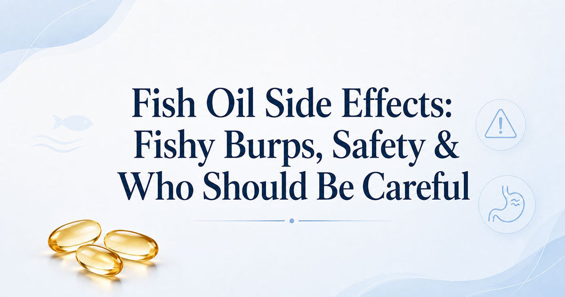 Fish Oil Side Effects Fishy Burps Safety Who Should Be Careful