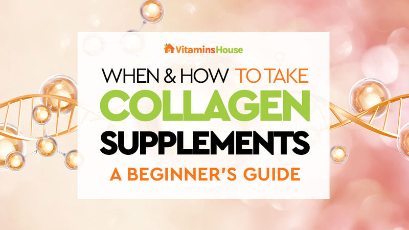 When & How to Take Collagen Supplements: A Beginner’s Guide
